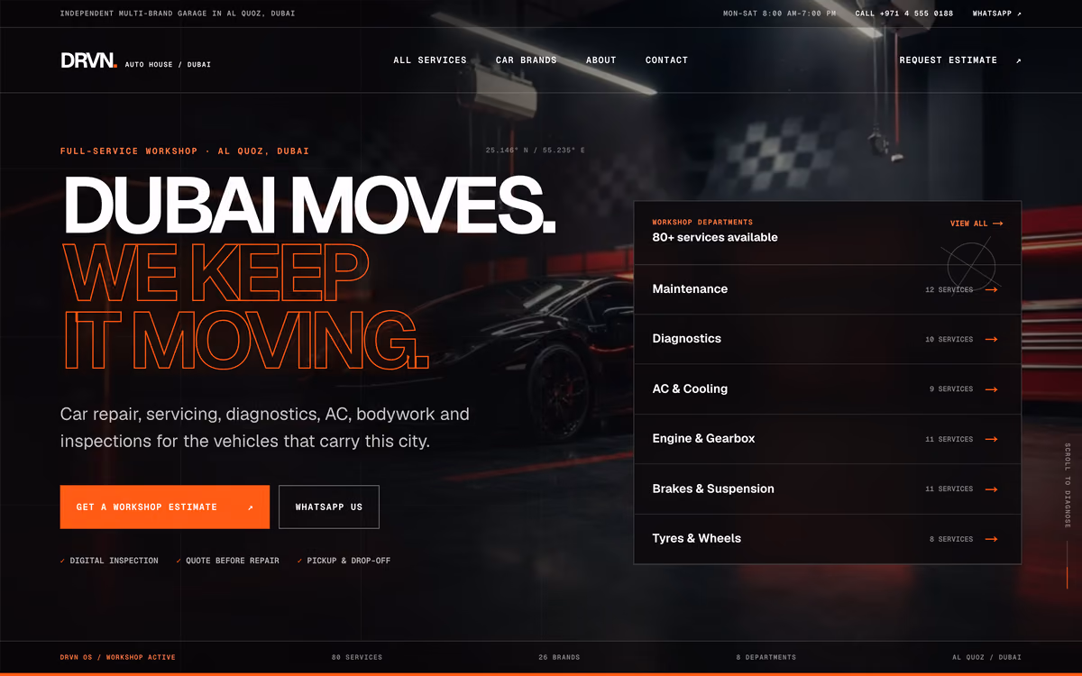 The DRVN Auto House home page: “Dubai moves. We keep it moving.” in heavy type over a dark workshop photograph, beside a list of workshop departments